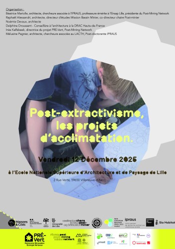 Prochain événement : Post-extractivisme, les projets d’acclimatation 